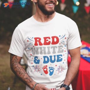 Red White And Due 4th Of July Pregnancy Dress Baby Reveal Shirt