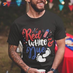 Red White And Due Baby Reveal 4th Of July Pregnancy Announce Shirt