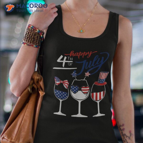 Red White Blue Wine Glass Usa Flag Happy 4th Of July Tshirt