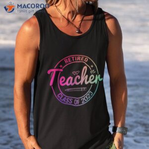 retired teacher tie dye class of 2023 summer shirt tank top