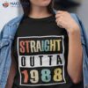 Retro 35th Birthday 35 Years Old Straight Outta 1988 Shirt