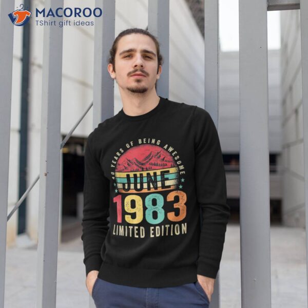 Retro 40th Birthday Gifts Vintage Awesome Since June 1983 Shirt