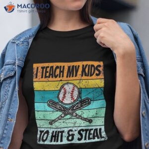 retro baseball dad shirt i teach my kids to hit and steal tshirt