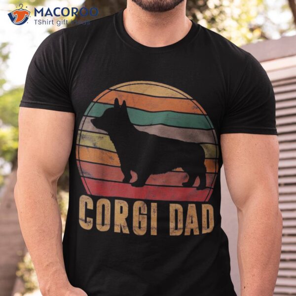 Retro Corgi Dad Gift Dog Owner Pet Welsh Father Shirt