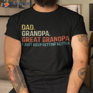 retro dad grandpa great fathers day funny shirt tshirt 1