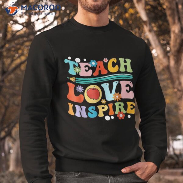 Retro Groovy Teacher Inspirational Happy Back To School Shirt