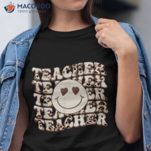 retro groovy teacher inspirational leopard back to school shirt tshirt