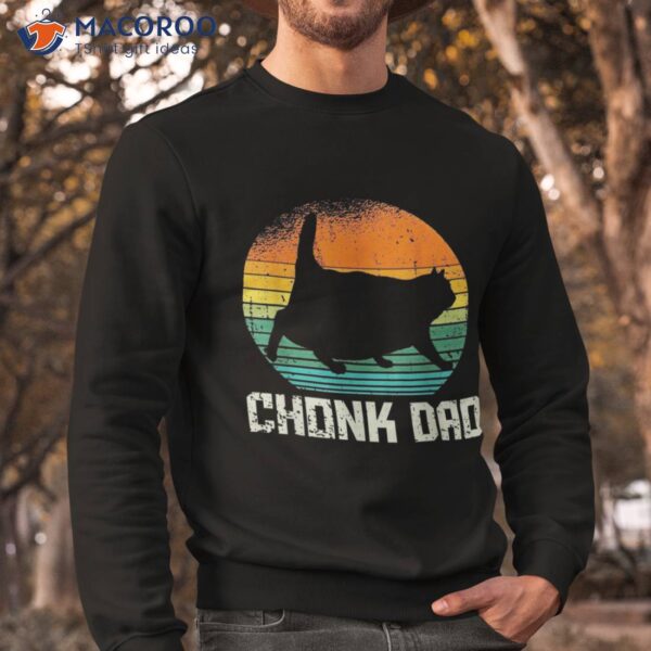 Retro Vintage Style Funny Fat Daddy Cat Meme Chonk Dad Shirt