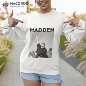 rip the legend john madden 1936 2021 shirt sweatshirt 1