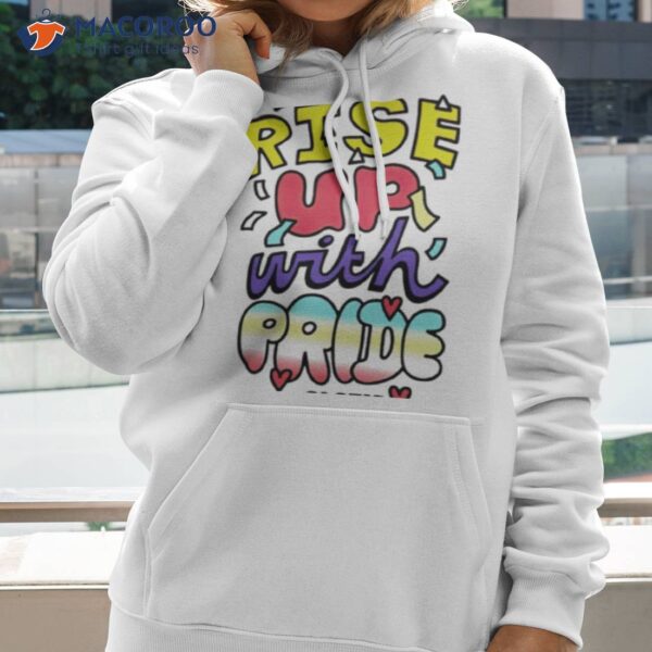 Rise Up With Pride Glsen Shirt