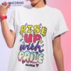 Rise Up With Pride Glsen Shirt