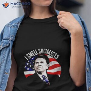 Ronald Reagan I Smell Socialists Shirt
