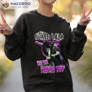 ruthless lala what that lariat do shirt sweatshirt 2