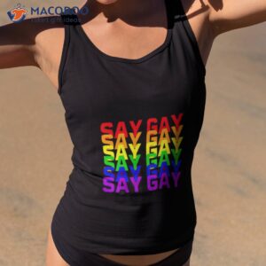 Say Gay Pride Shirt