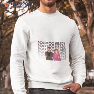 scandoval poo heads vanderpump rules drama t shirt sweatshirt