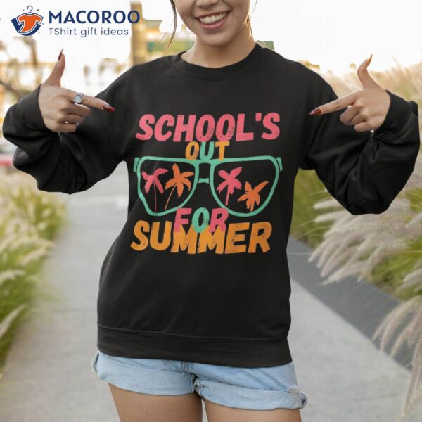 School’s Out For Summer Quote Sunglasses Boys, Girls Teacher Shirt