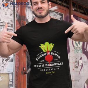schrute farms bed breakfast shirt tshirt 1