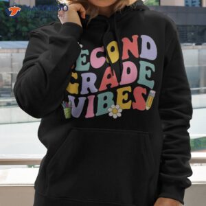 second grade vibes back to school 2nd team 1st day shirt hoodie 2