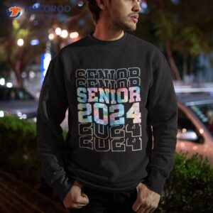 senior 2024 shirt class of 24 high school college graduation sweatshirt