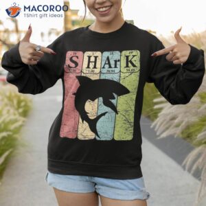 shark periodic table elets retro selachimorphaphile shirt sweatshirt