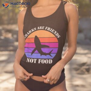 sharks are friend not food shark sea ocean creature shirt tank top 1