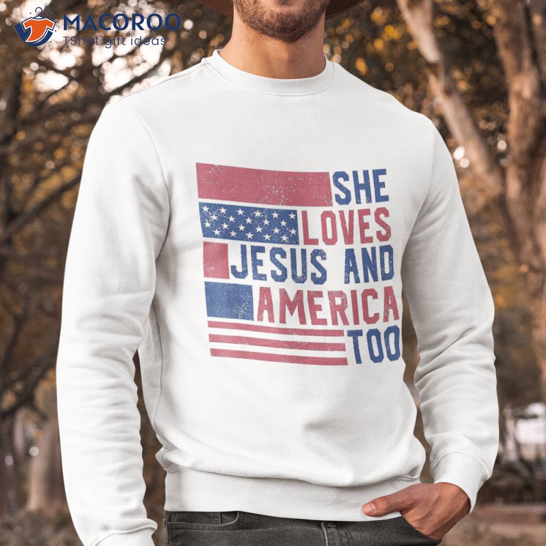 She Loves Jesus And America Too 4th Of July Patriotic Retro Shirt She Loves Jesus And America Too 4th Of July Patriotic Retro Shirt
