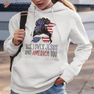 she loves jesus and america too 4th of july shirt hoodie 3