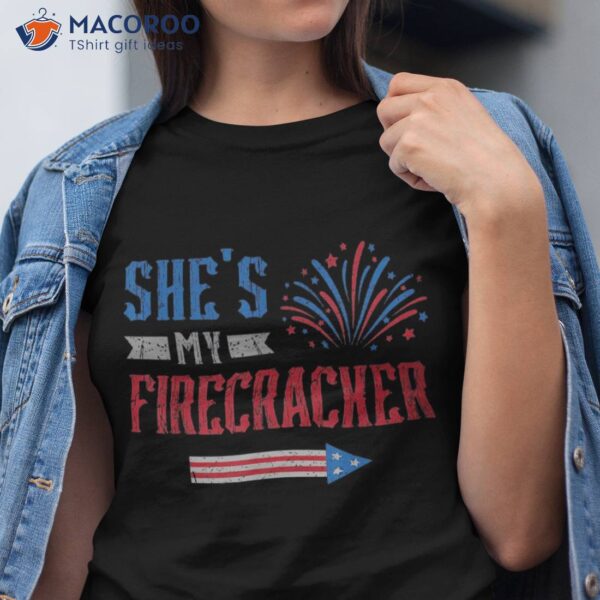 She’s My Firecracker Fireworks Usa Flag Couples 4th Of July Shirt