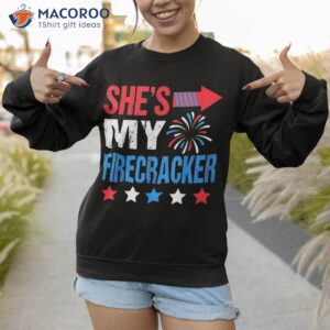 she s my firecracker matching 4th of july shirts for couples shirt sweatshirt