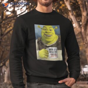 shrek father s day world s greatest farter shirt sweatshirt