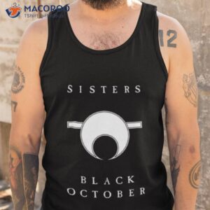sisters of mercy black october light shirt tank top