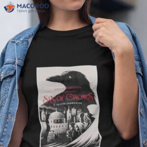 six of crows french cover essential 2023 t shirt tshirt