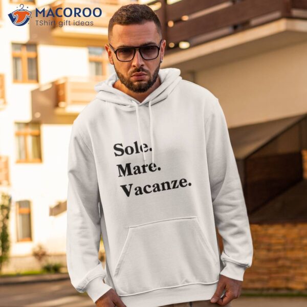 Sole Mare Vacanze Shirt