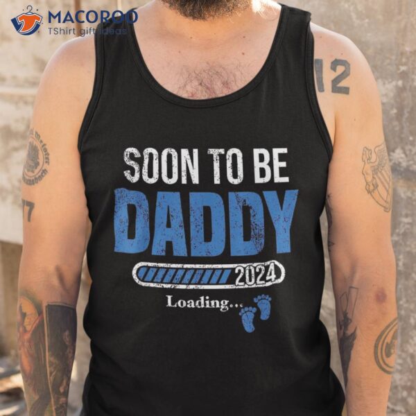 Soon To Be Daddy 2024 Est Father’s Day First Time Dad Shirt