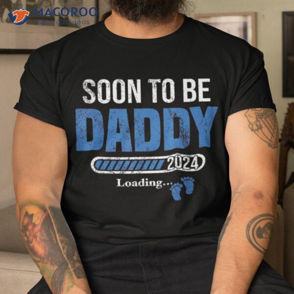 Soon To Be Daddy 2024 Est Father’s Day First Time Dad Shirt