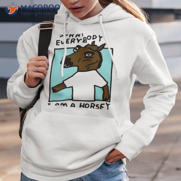 Sorry Everybody I Am A Horsey Shirt