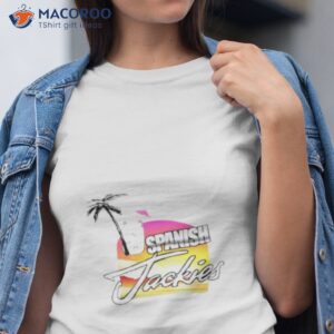 spanish jackies shirt tshirt