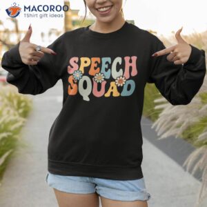 speech squad shirt funny back to school teachers students sweatshirt 1