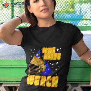 spencers make naste wench shirt tshirt 1