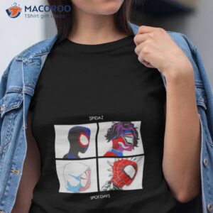 spot days spider man across the spider verse shirt tshirt