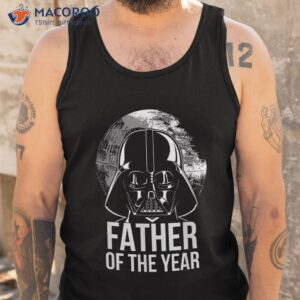 star wars father s day darth vader father of the year shirt tank top