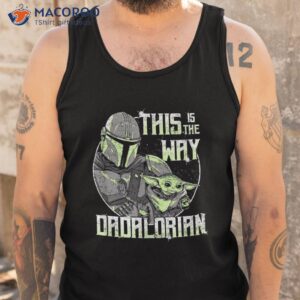 star wars the mandalorian father s day way dad retro shirt tank top