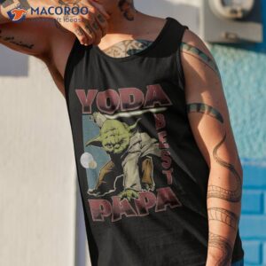 star wars yoda best papa father amp acirc amp 128 amp 153 s day d amp atilde amp shy a del padre funny shirt tank top 1