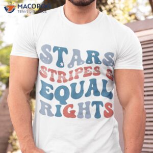 stars stripes and equal rights 4th of july s shirt tshirt 7