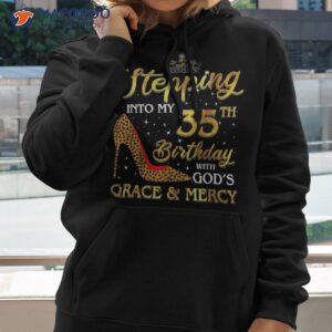 stepping into my 35th birthday gift girls 35 year old shirt hoodie