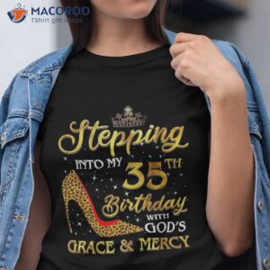 stepping into my 35th birthday gift girls 35 year old shirt tshirt