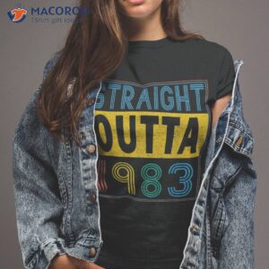 straight outta 1983 35 years old 35th birthday 80s t shirt tshirt 2
