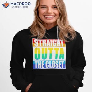 Straight Outta The Closeshirt 2 straight outta the closet shirt hoodie 1