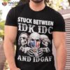 Stuck Between Idk Idc And Idgaf Funny Skull Lover Shirt