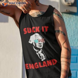 suck it england funny 4th of july shirt for tank top 1